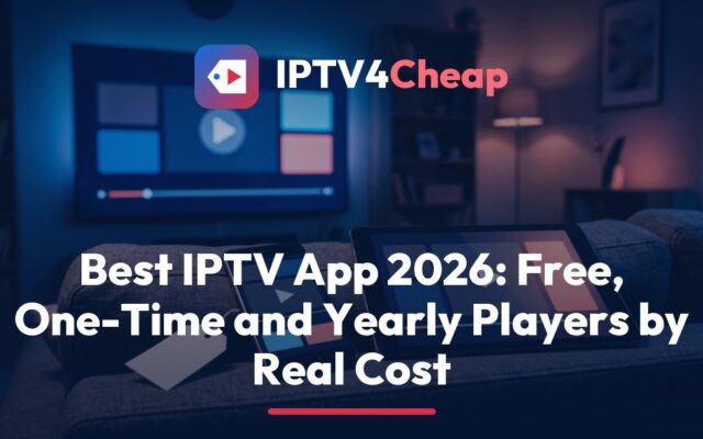 IPTV4Cheap guide to the best IPTV app by cost: TV, tablet and phone beside a notepad of price sums